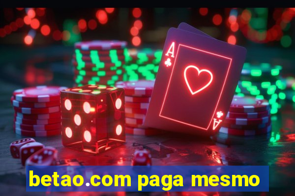 betao.com paga mesmo